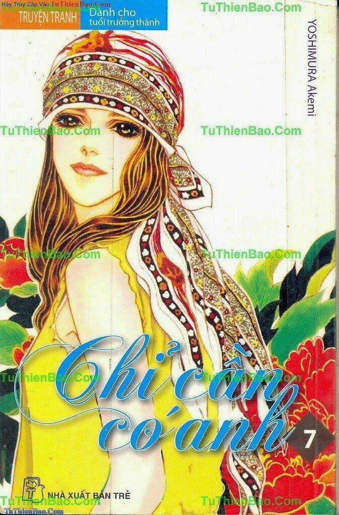 Chỉ Cần Có Anh - Chapter 7 - Trang 1