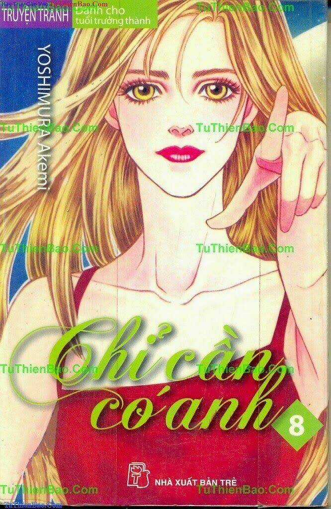 Chỉ Cần Có Anh - Chapter 8 - Trang 1