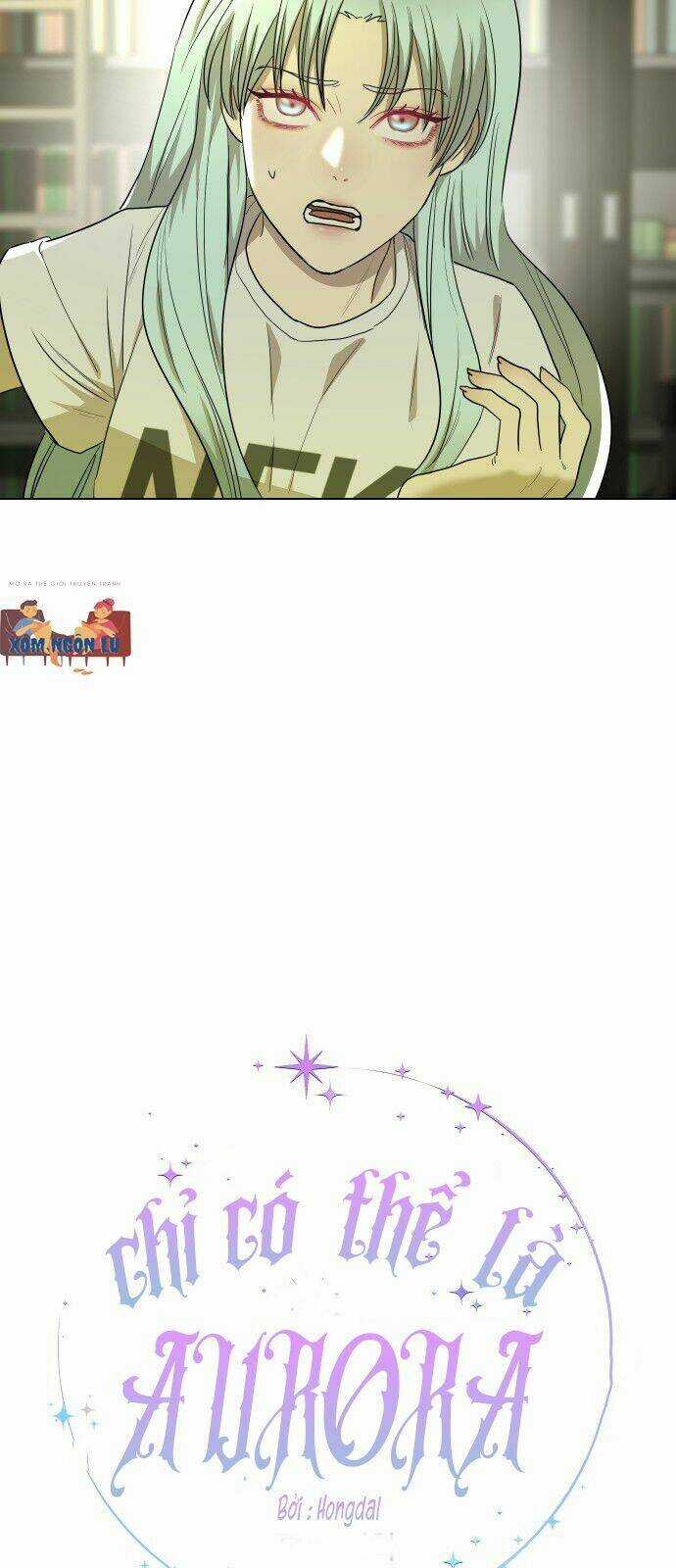 Chỉ Có Thể Là Aurora - Chapter 3 - Trang 10