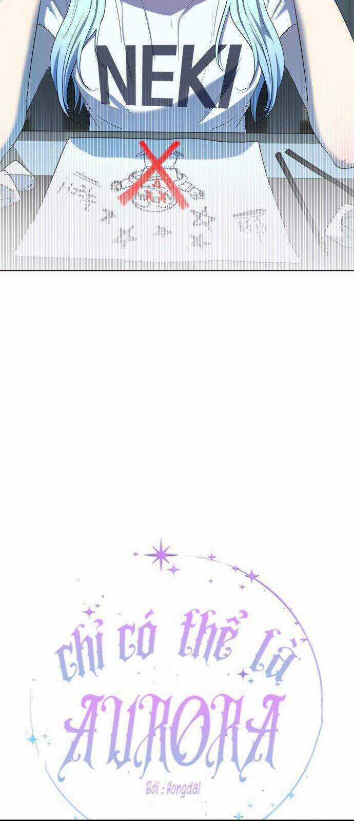 Chỉ Có Thể Là Aurora - Chapter 4 - Trang 17