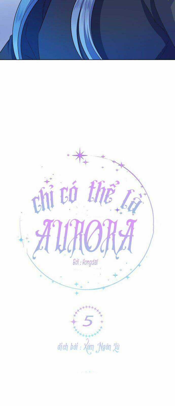 Chỉ Có Thể Là Aurora - Chapter 5 - Trang 13