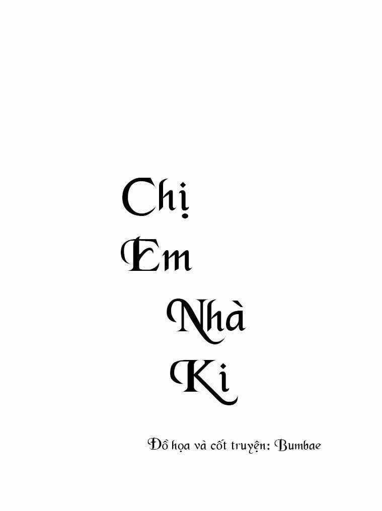 Chị Em Nhà Ki - Chapter 15 - Trang 13