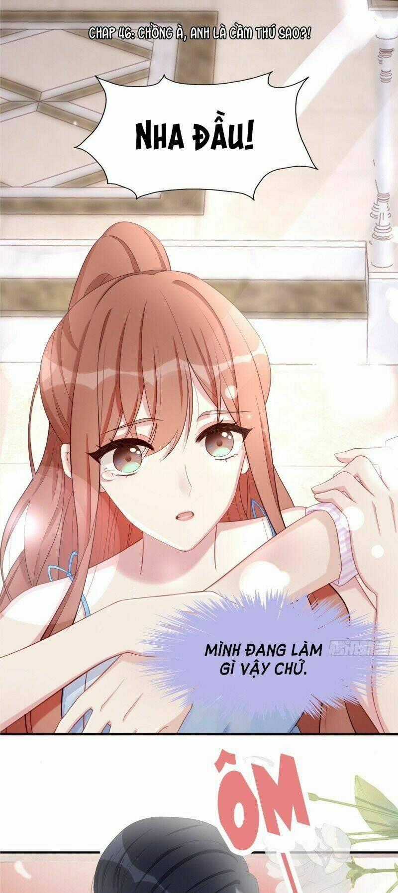 Chỉ Muốn Cưng Chiều Em - Chapter 46 - Trang 1