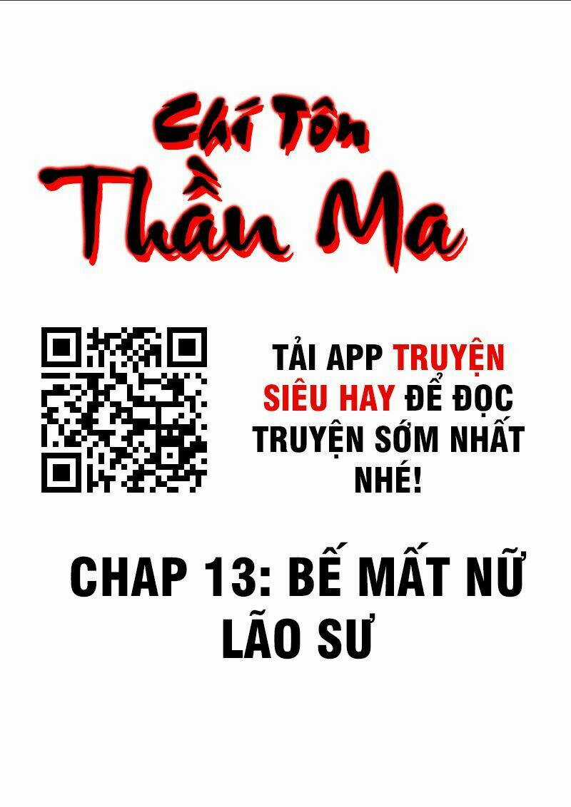 Chí Tôn Thần Ma - Chapter 13 - Trang 2