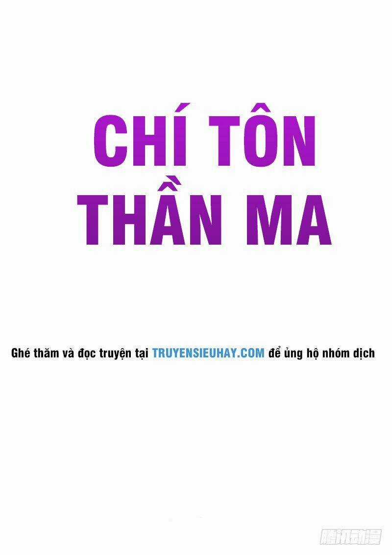 Chí Tôn Thần Ma - Chapter 3 - Trang 2