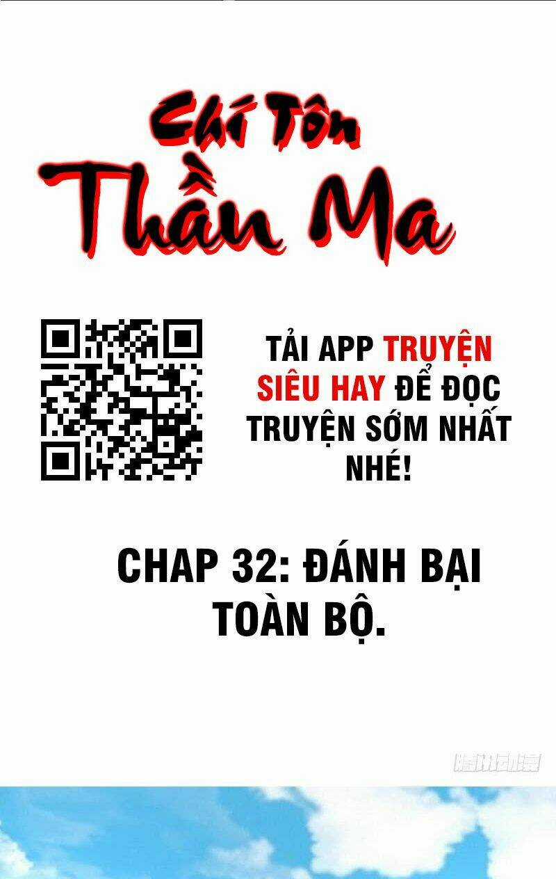 Chí Tôn Thần Ma - Chapter 32 - Trang 2