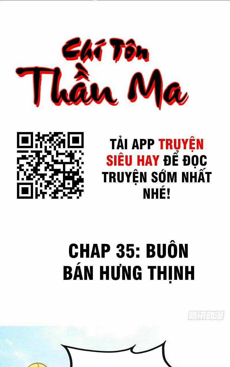 Chí Tôn Thần Ma - Chapter 35 - Trang 2