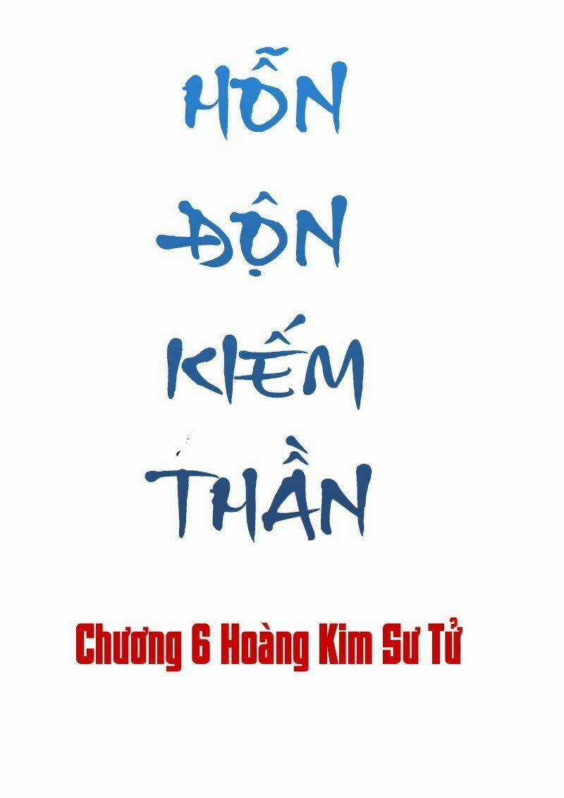 Chí Tôn Thần Ma - Chapter 6 - Trang 2