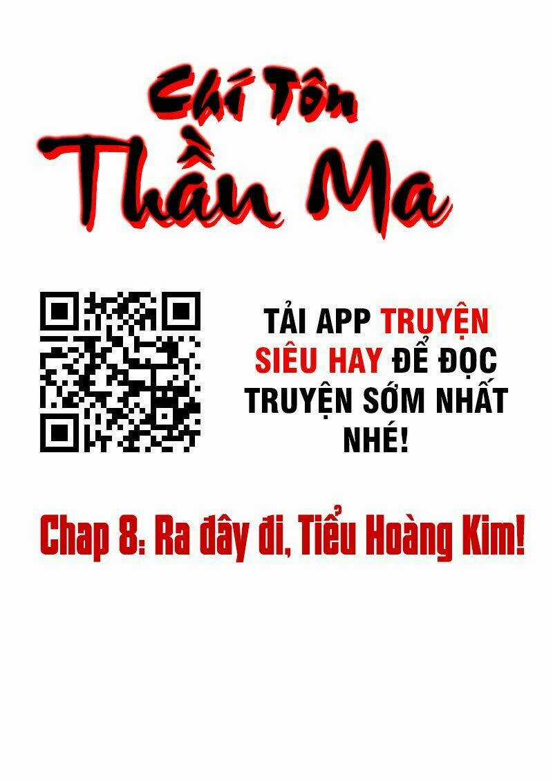 Chí Tôn Thần Ma - Chapter 8 - Trang 2