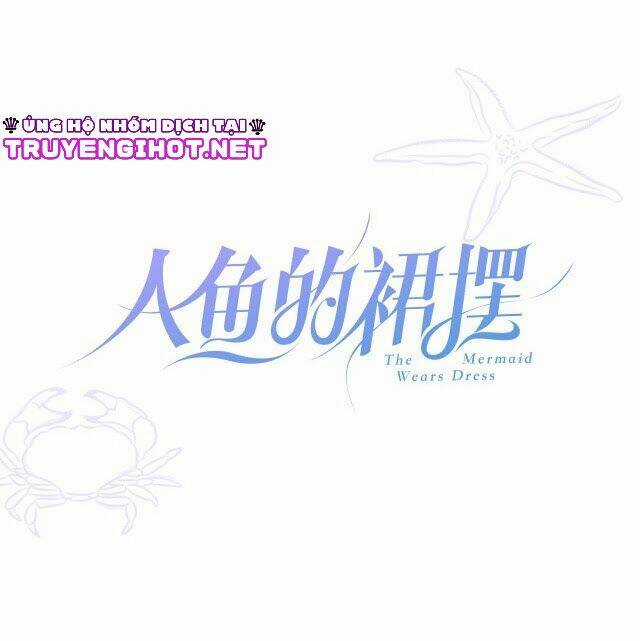 Chiếc Váy Của Người Cá - Chapter 0.2 - Trang 21