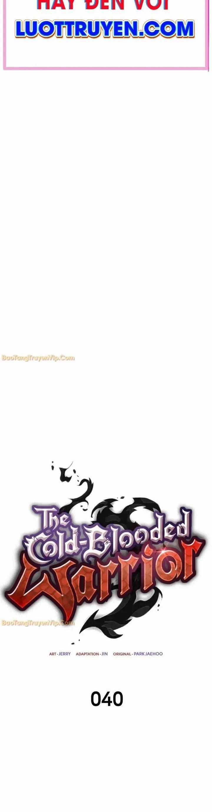 Chiến Binh Máu Lạnh - Chapter 40 - Trang 2