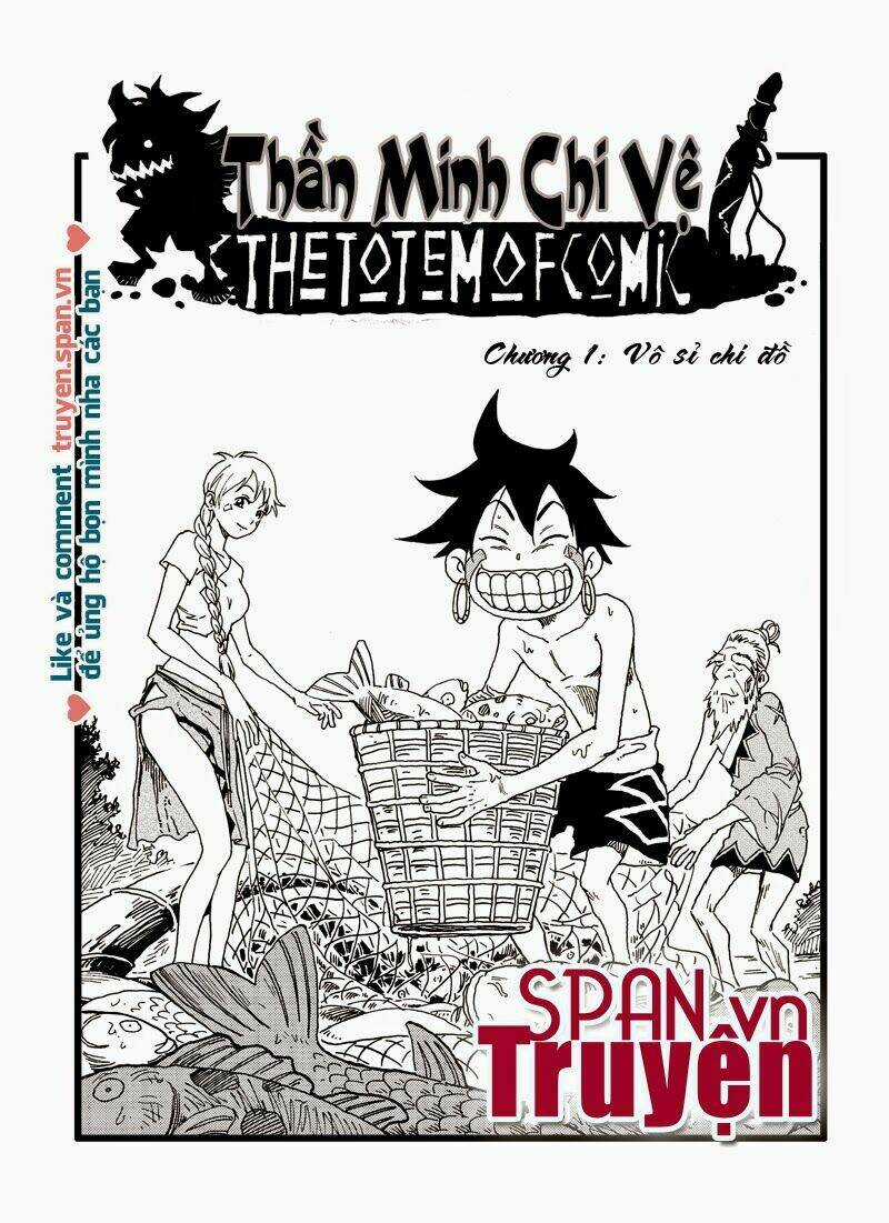 Chiến Binh Totem - Chapter 1 - Trang 4