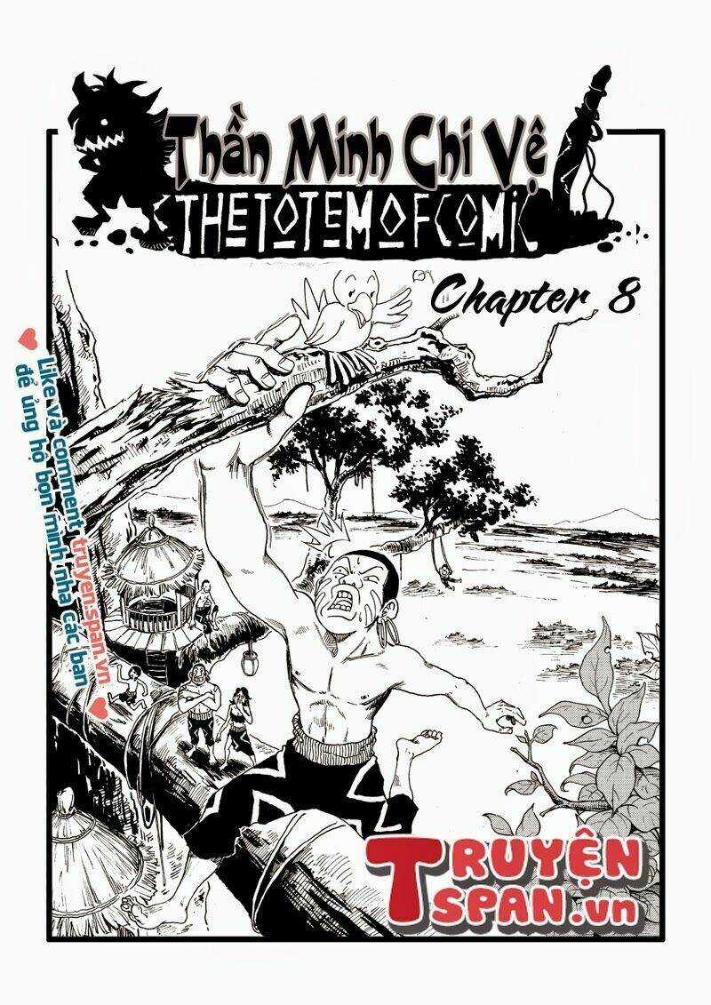 Chiến Binh Totem - Chapter 8 - Trang 1