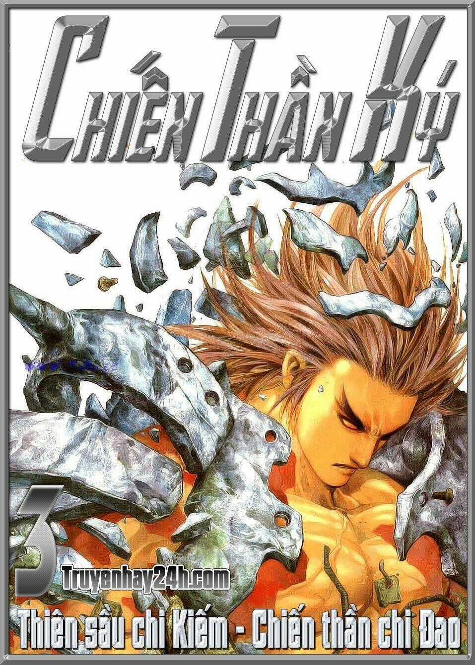 Chiến Thần Ký - Chapter 3 - Trang 2