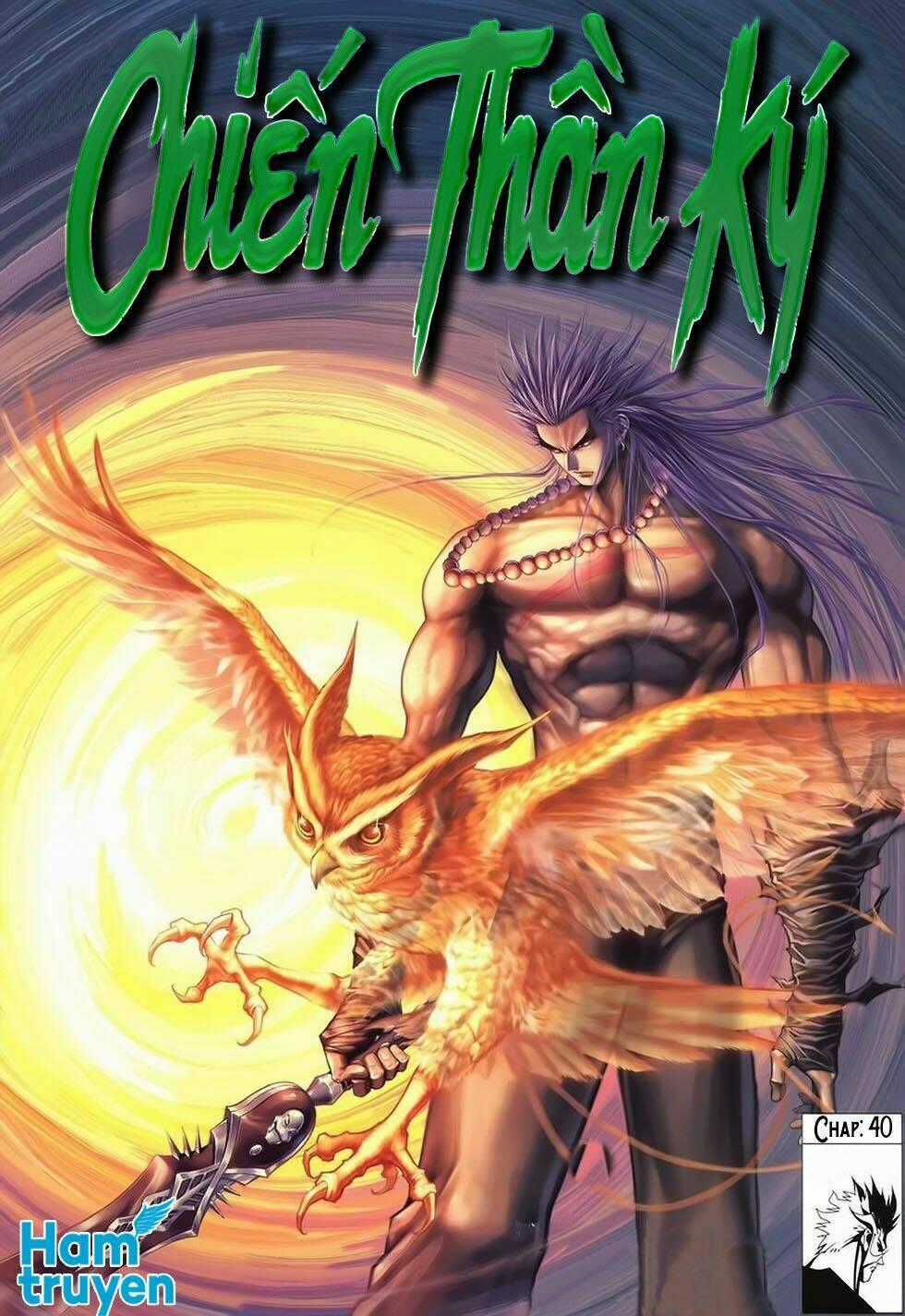 Chiến Thần Ký - Chapter 40 - Trang 1