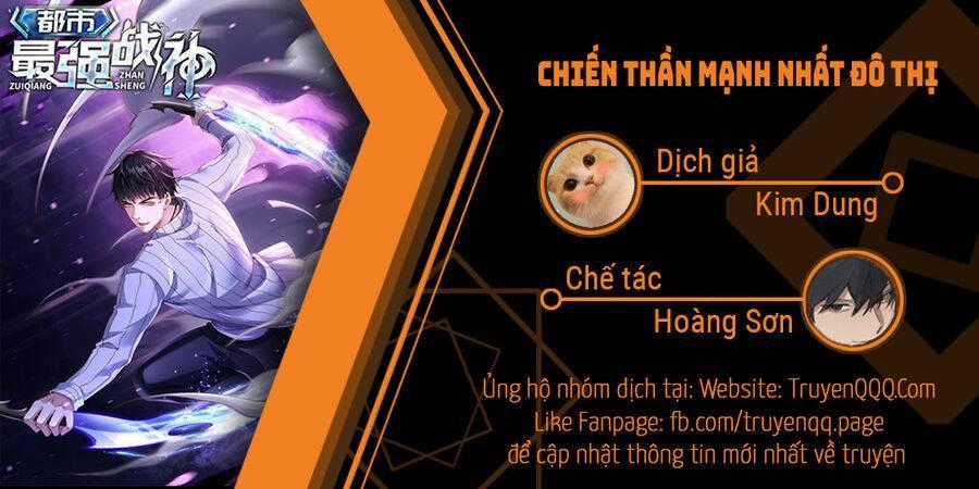 Chiến Thần Mạnh Nhất Đô Thị - Chapter 0 - Trang 1
