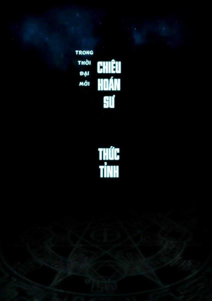 Chiêu Hoán Sư Cuối Cùng - Chapter 1 - Trang 5