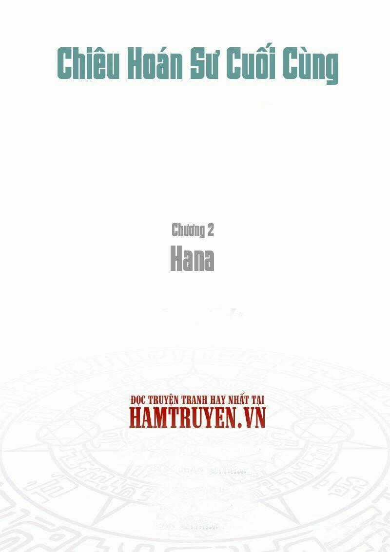 Chiêu Hoán Sư Cuối Cùng - Chapter 2.3 - Trang 1