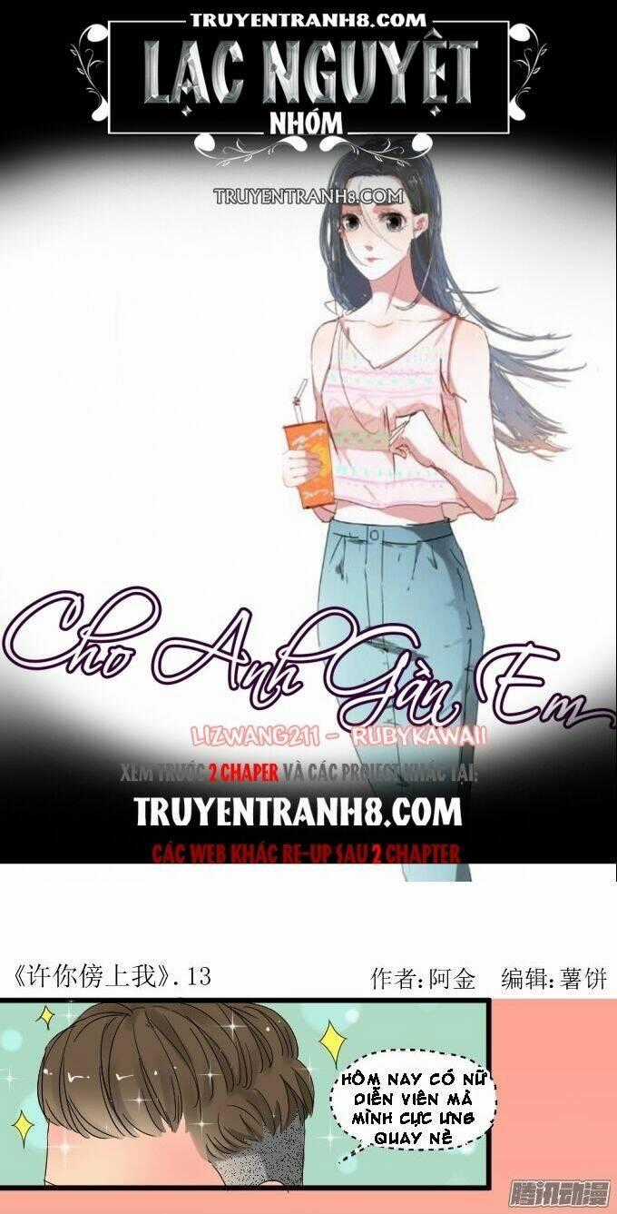 Cho Anh Gần Em - Chapter 13 - Trang 1
