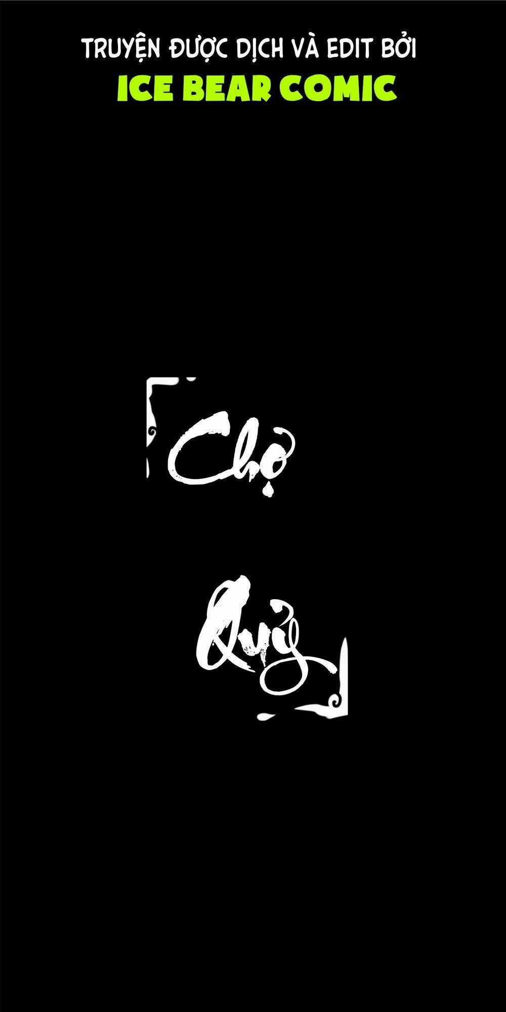 Chợ Quỷ - Chapter 1 - Trang 2