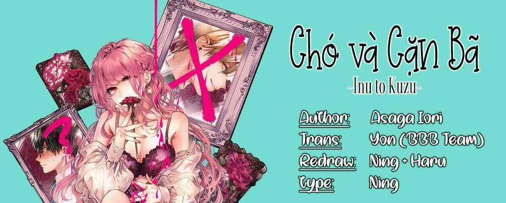 Chó Và Cặn Bã - Chapter 30 - Trang 1