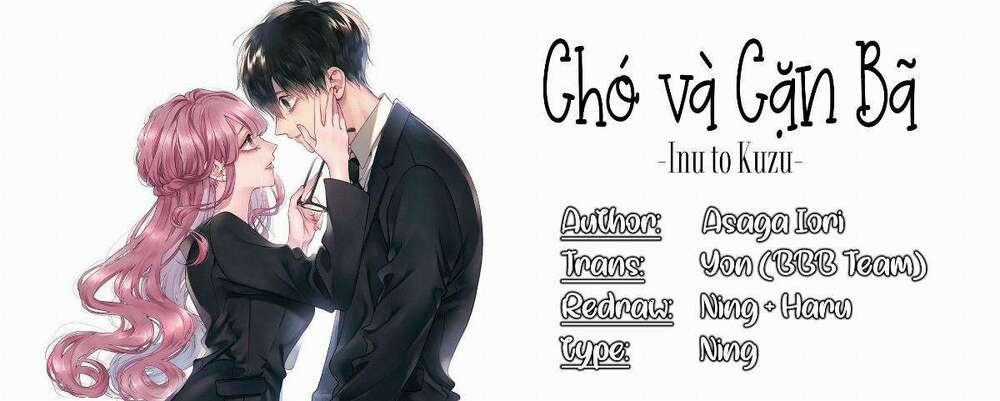 Chó Và Cặn Bã - Chapter 34 - Trang 1