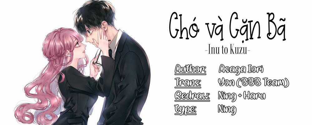 Chó Và Cặn Bã - Chapter 38 - Trang 1