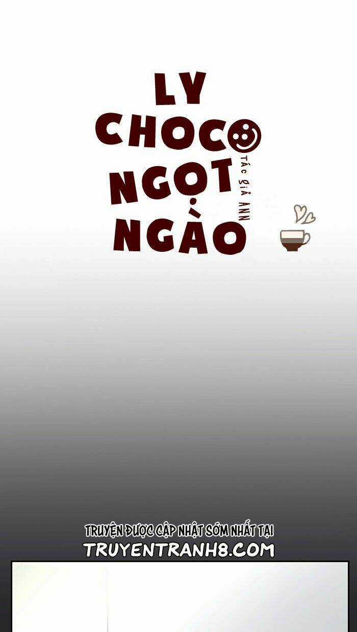 Choco Ngọt Ngào - Chapter 20 - Trang 3