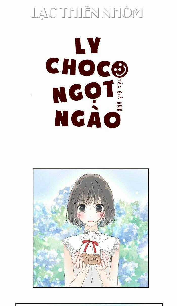 Choco Ngọt Ngào - Chapter 21 - Trang 2