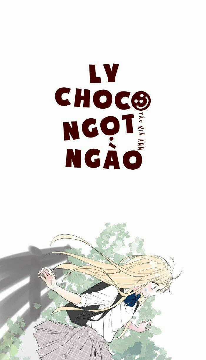 Choco Ngọt Ngào - Chapter 26 - Trang 2