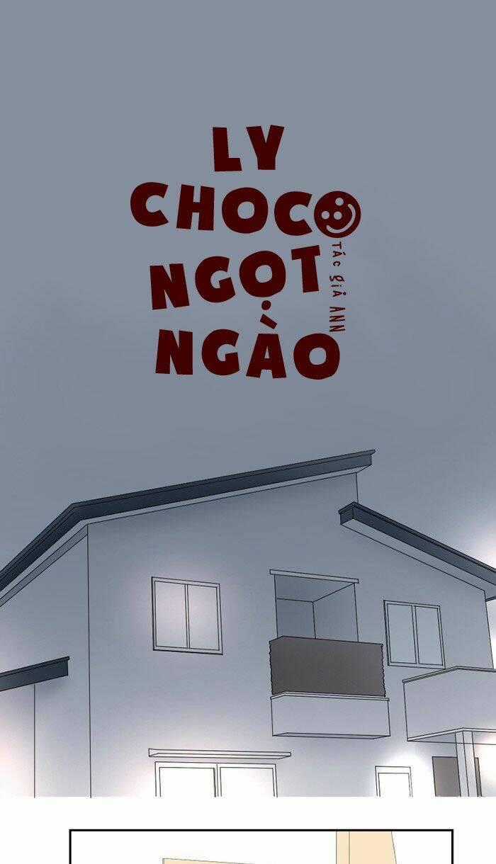 Choco Ngọt Ngào - Chapter 30 - Trang 2