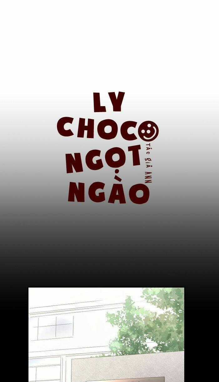 Choco Ngọt Ngào - Chapter 31 - Trang 2