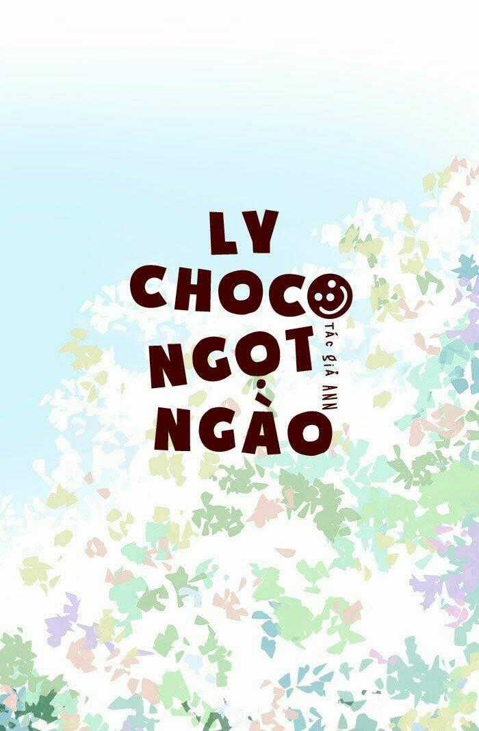 Choco Ngọt Ngào - Chapter 39 - Trang 2