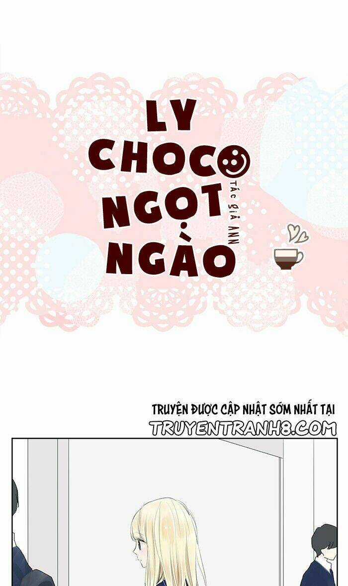 Choco Ngọt Ngào - Chapter 4 - Trang 3