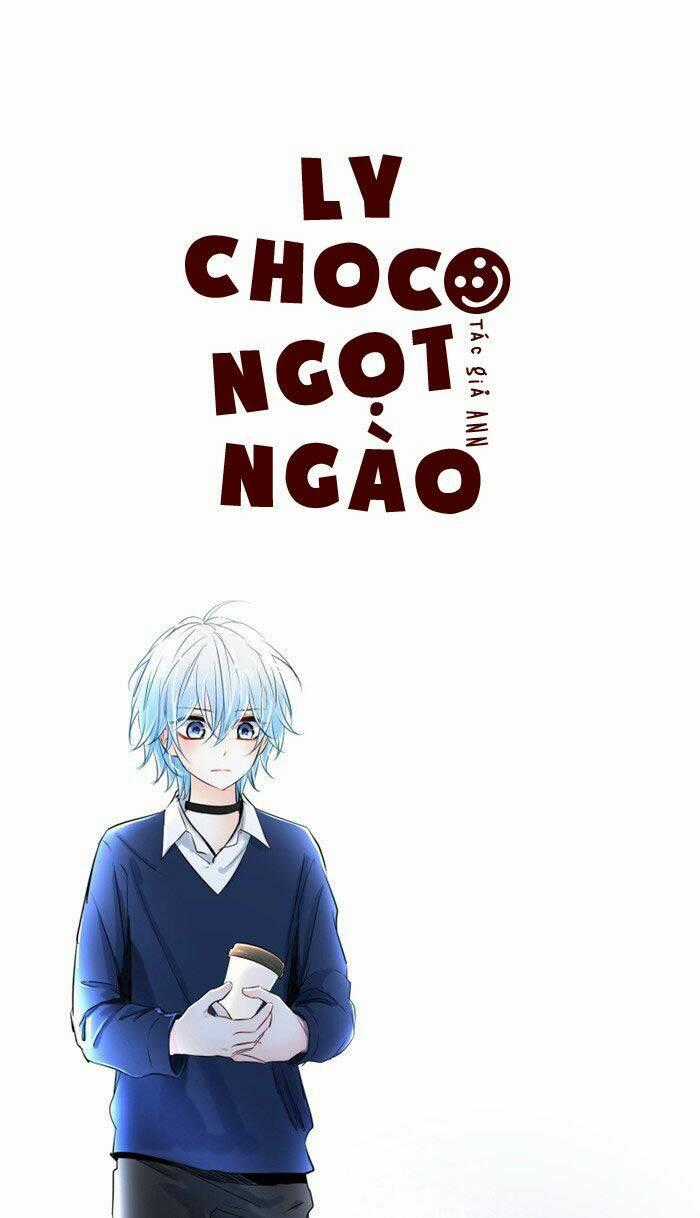 Choco Ngọt Ngào - Chapter 42 - Trang 2