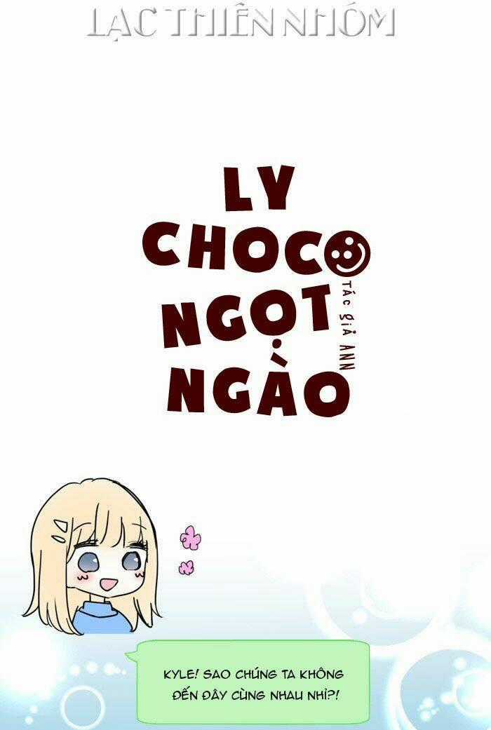 Choco Ngọt Ngào - Chapter 43 - Trang 2