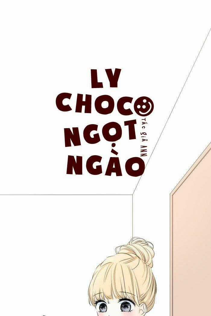 Choco Ngọt Ngào - Chapter 50 - Trang 2