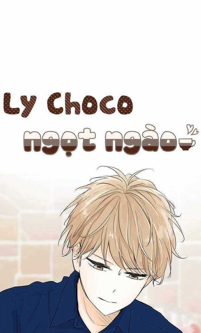 Choco Ngọt Ngào - Chapter 82 - Trang 2