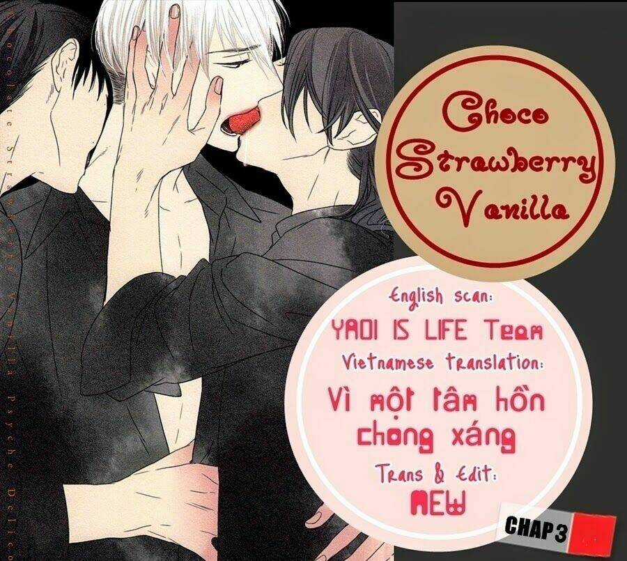 Choco, Strawberry, Vanilla - Chapter 3 - Trang 3