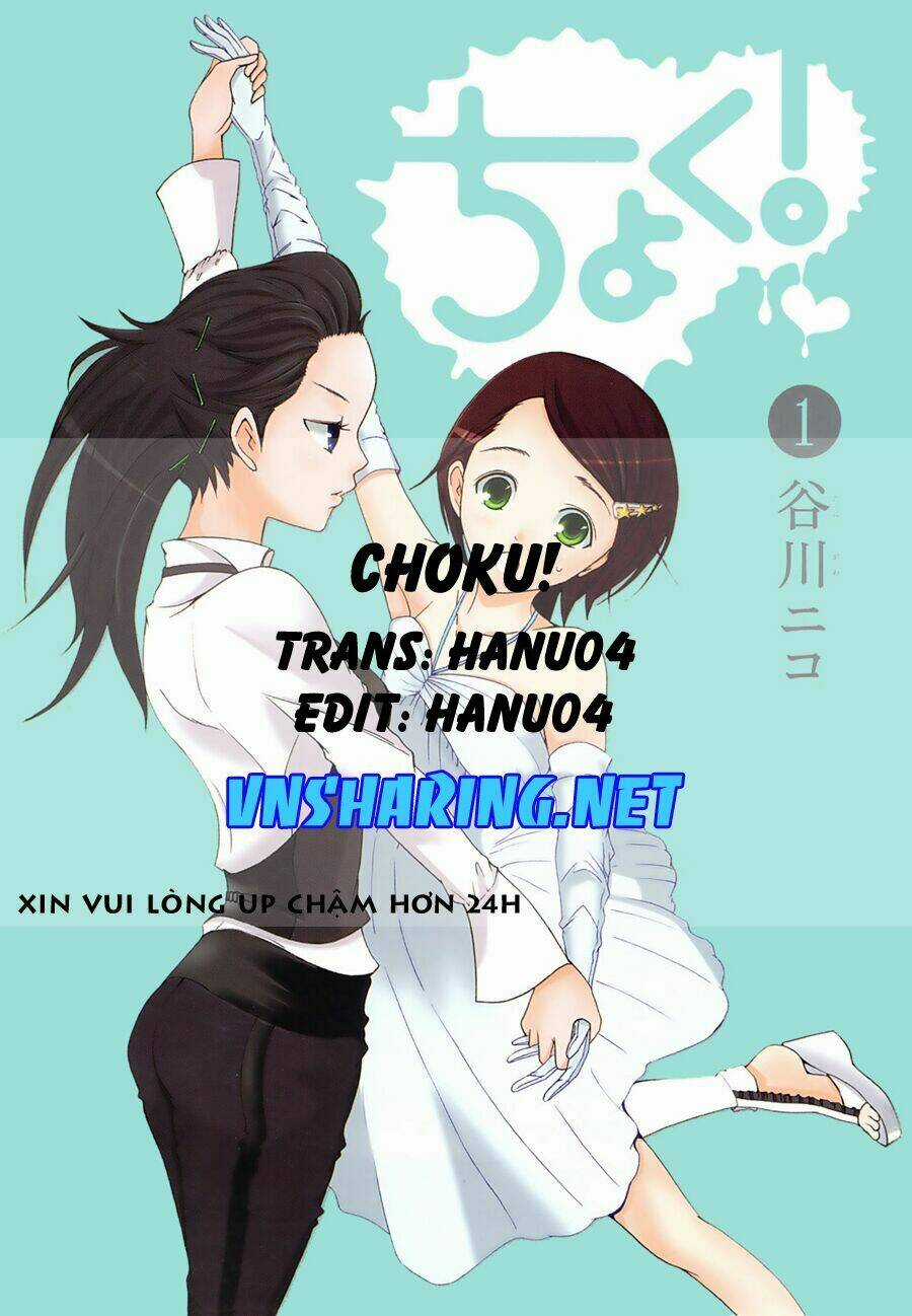 Choku! - Chapter 1 - Trang 1