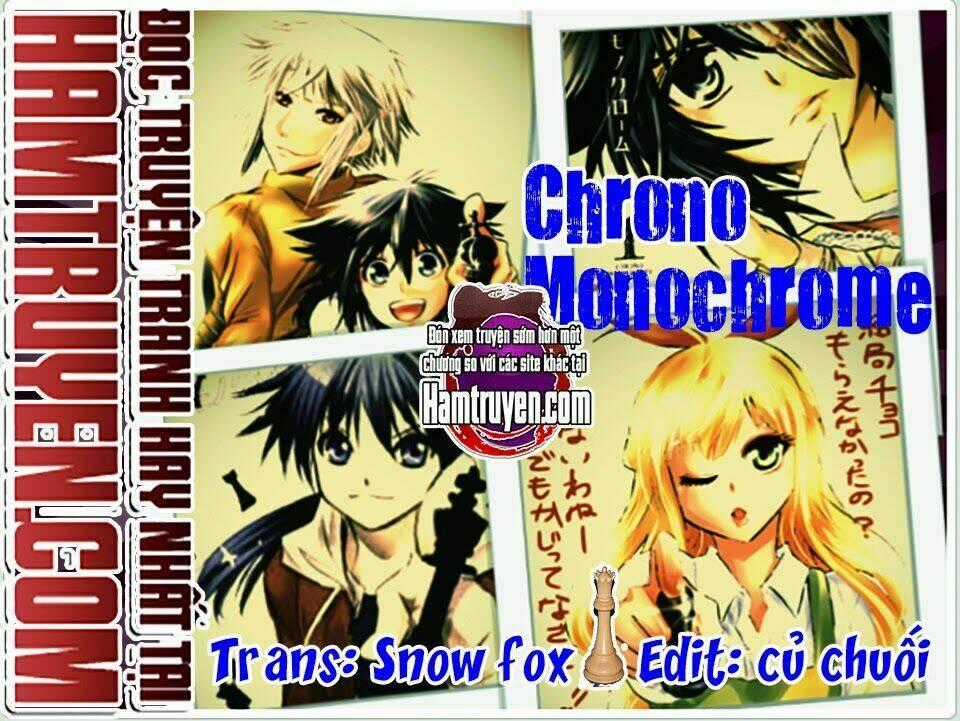 Chrono Monochrome - Chapter 2 - Trang 1
