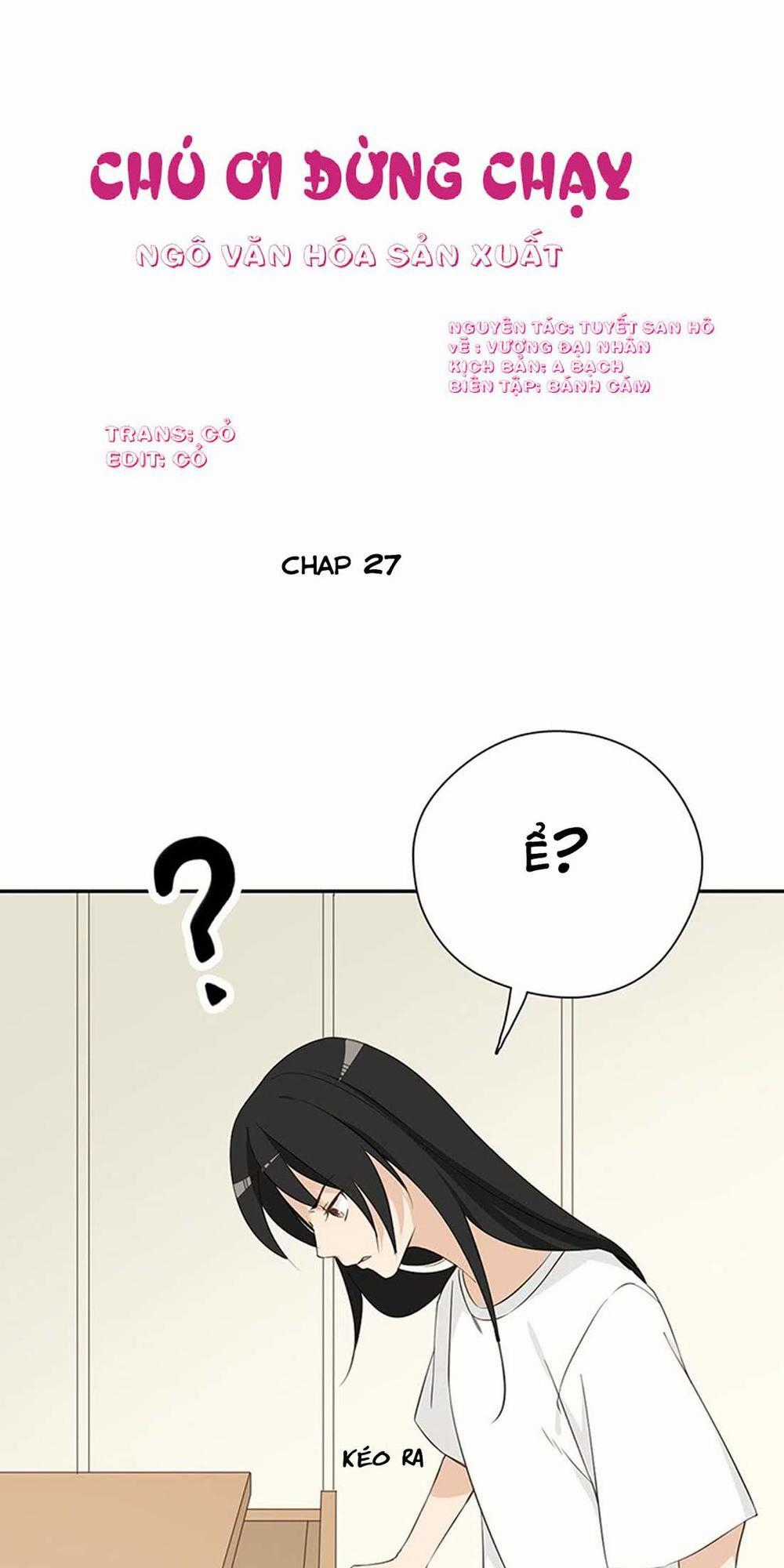 Chú Ơi Đừng Chạy!!! - Chapter 27 - Trang 2