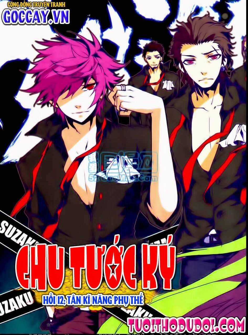 Chu Tước Ký - Chapter 12 - Trang 2