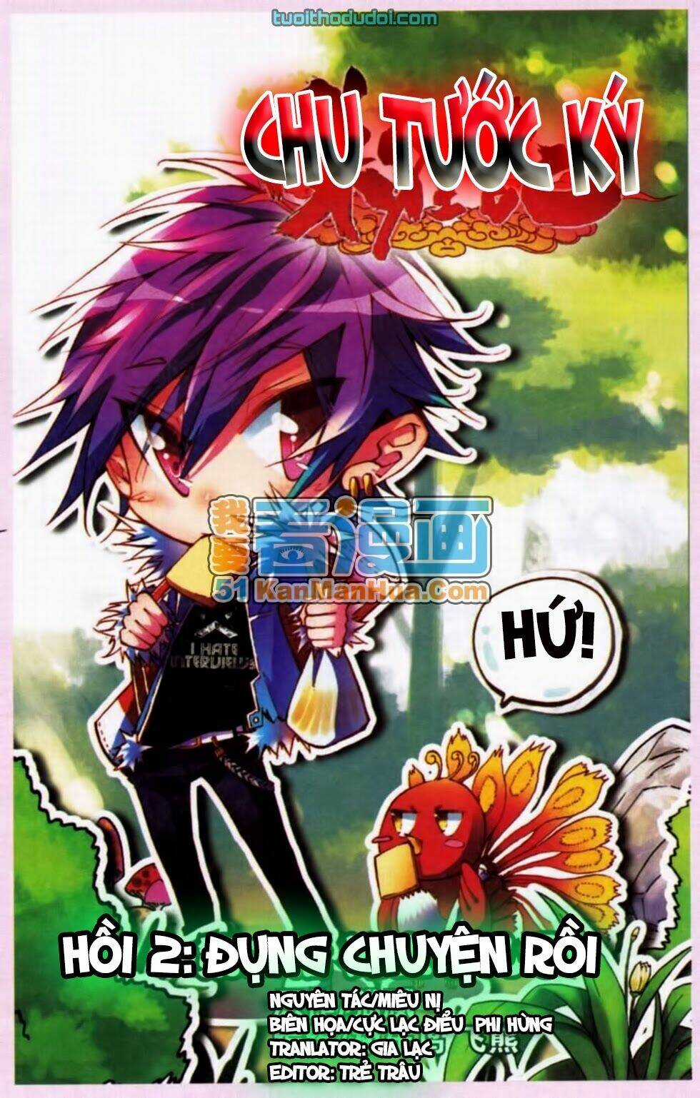 Chu Tước Ký - Chapter 2 - Trang 2