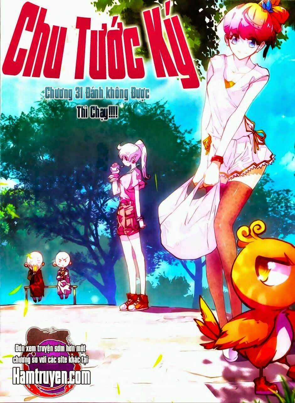 Chu Tước Ký - Chapter 31 - Trang 1