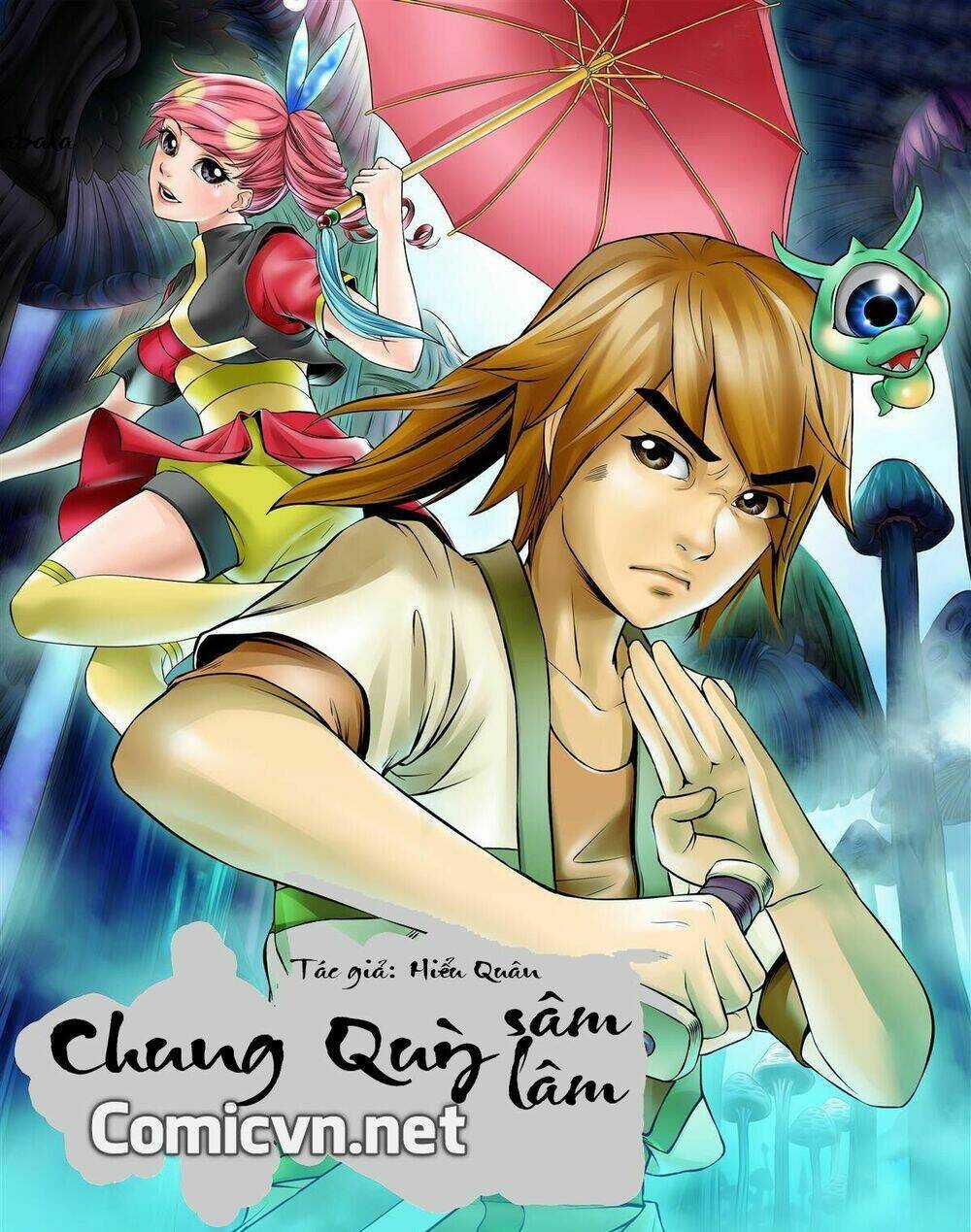 Chung Quỳ Sâm Lâm - Chapter 1 - Trang 1