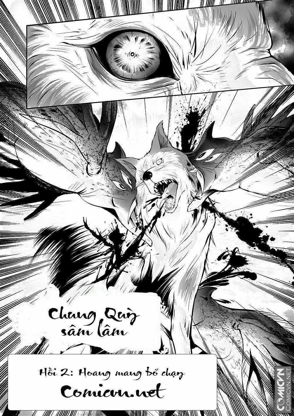 Chung Quỳ Sâm Lâm - Chapter 2 - Trang 2