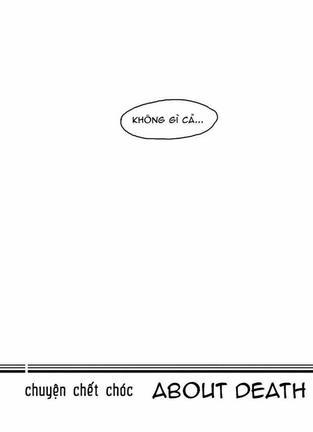 Chuyện Chết Chóc - Chapter 1 - Trang 32