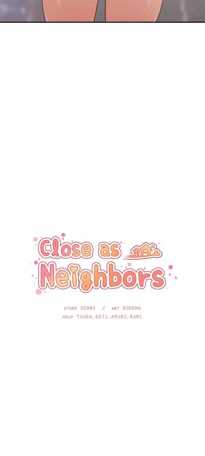 Close As Neighbors - Chapter 10 - Trang 8