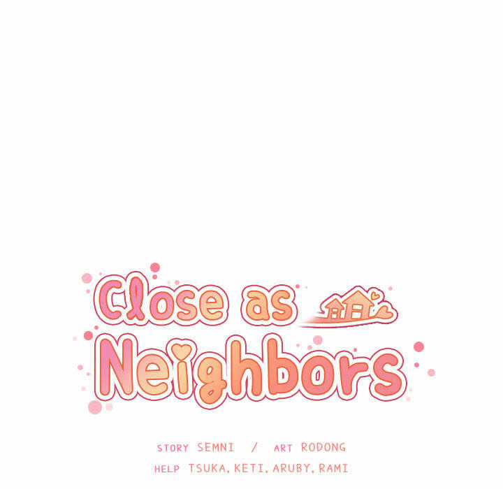 Close As Neighbors - Chapter 31 - Trang 53